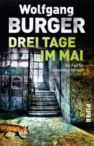 Drei Tage im Mai Burger, Wolfgang 9783492309936