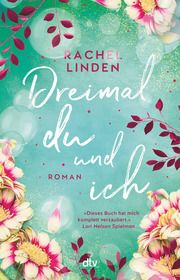 Dreimal du und ich Linden, Rachel 9783423263627