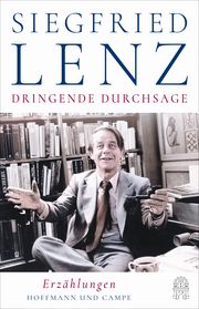 Dringende Durchsage Lenz, Siegfried 9783455018233