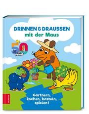 Drinnen & draußen mit der Maus Schnackenbeck, Nina 9783965841017