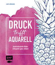 Druck trifft Aquarell Hörskens, Anita 9783960933182