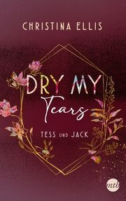 Dry my Tears Ellis, Christina 9783745703672