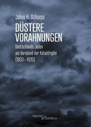 Düstere Vorahnungen Schoeps, Julius H 9783955654399