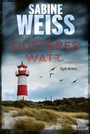 Düsteres Watt Weiß, Sabine 9783404188208