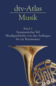 dtv-Atlas Musik 1 Michels, Ulrich 9783423030229