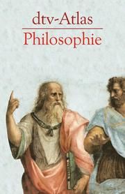 DTV-Atlas Philosophie Kunzmann, Peter/Burkard, Franz-Peter/Wiedmann, Franz 9783423032292