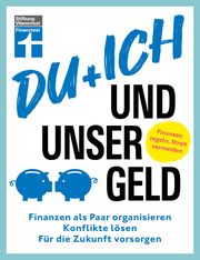 Du + ich und unser Geld Schömann-Finck, Clemens 9783747108277