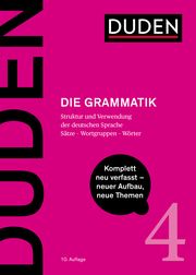 Duden - Die Grammatik Axel-Tober, Katrin (Prof. Dr.)/Fuhrhop, Nanna (Prof. Dr.)/Fuß, Eric (P 9783411040506