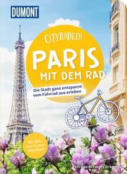 DuMont Cityradeln Paris mit dem Rad Schwarz Grammon, Felicitas 9783616032856
