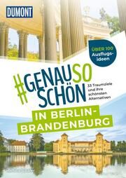 DuMont genausoschön in Berlin-Brandenburg Schäfer, Martina 9783616031576