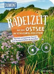 DuMont Radelzeit an der Ostsee in Schleswig-Holstein Kennedy, Tatjana 9783616031934