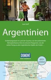 DuMont Reise-Handbuch Argentinien Garff, Juan 9783616016573