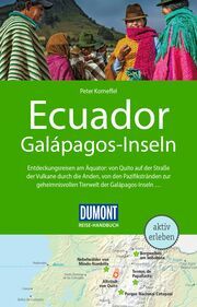 DuMont Reise-Handbuch Ecuador, Galápagos-Inseln Korneffel, Peter 9783616016368