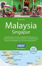 DuMont Reise-Handbuch Malaysia, Singapur, Brunei Loose, Renate/Jacobi, Moritz 9783770181834