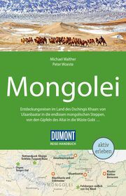 DuMont Reise-Handbuch Mongolei Woeste, Peter/Walther, Michael 9783770181414