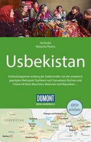 DuMont Reise-Handbuch Usbekistan Ducke, Isa/Thoma, Natascha 9783616016207