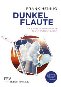 Dunkelflaute Hennig, Frank 9783959720625