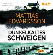 Dunkelkaltes Schweigen Edvardsson, Mattias 9783742430984