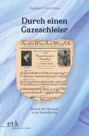 Durch einen Gazeschleier Finocchiaro, Francesco 9783967077704