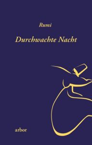 Durchwachte Nacht Rumi 9783867811446