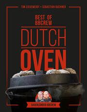Dutch Oven - Best of BBCrew Ziegeweidt, Tim/Buchner, Sebastian 9783625196037