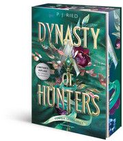 Dynasty of Hunters 2: Von dir gezeichnet (Atemberaubende, actionreiche New-Adult-Romantasy) Ried, P J 9783473586530