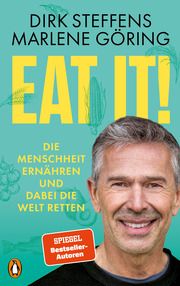 Eat it! Steffens, Dirk/Göring, Marlene 9783328603214