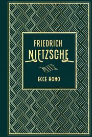 Ecce Homo Nietzsche, Friedrich 9783868207965