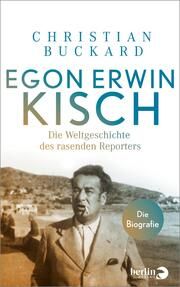Egon Erwin Kisch Buckard, Christian 9783827014498