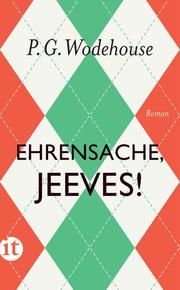 Ehrensache, Jeeves! Wodehouse, P G 9783458364177