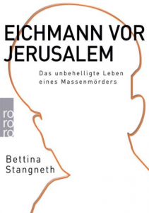 Eichmann vor Jerusalem Stangneth, Bettina 9783499622694
