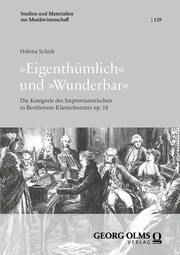 'Eigenthümlich' und 'Wunderbar' Schuh, Helena 9783487164236