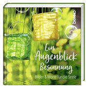 Ein Augenblick Besinnung  9783746264349