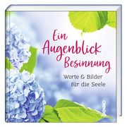 Ein Augenblick Besinnung  9783746264707