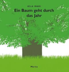 Ein Baum geht durch das Jahr Mari, Iela 9783895651823