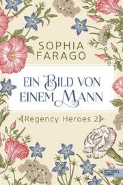 Ein Bild von einem Mann Farago, Sophia 9783962154196