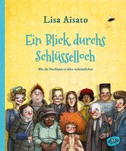 Ein Blick durchs Schlüsselloch Aisato, Lisa 9783961771141