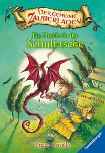 Ein Drache in der Schultasche Coville, Bruce 9783473522842