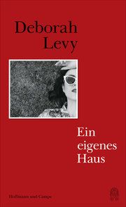 Ein eigenes Haus Levy, Deborah 9783455006032