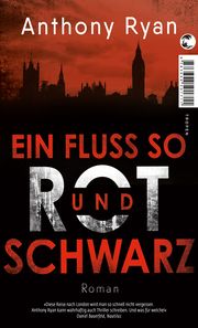 Ein Fluss so rot und schwarz Ryan, Anthony 9783608502589