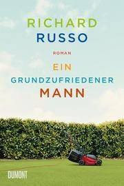 Ein grundzufriedener Mann Russo, Richard 9783832164058