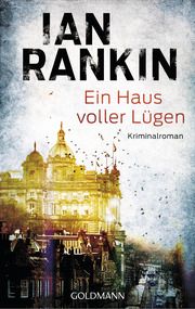 Ein Haus voller Lügen Rankin, Ian 9783442491438