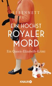 Ein höchst royaler Mord Bennett, S J 9783426227428