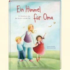 Ein Himmel für Oma Schneider, Antonie 9783815770030