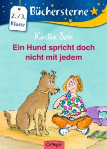 Ein Hund spricht doch nicht mit jedem Boie, Kirsten 9783789103841