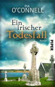 Ein irischer Todesfall O'Connell, Pia 9783492502474