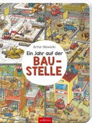 Ein Jahr auf der Baustelle Artur Nowicki 9783845851068