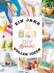 Ein Jahr voller Ideen - Do it yourself Special Loiseau, Anne 9783968940021