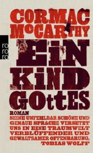 Ein Kind Gottes McCarthy, Cormac 9783499267994