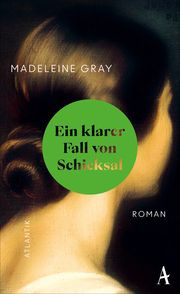 Ein klarer Fall von Schicksal Gray, Madeleine 9783455016680